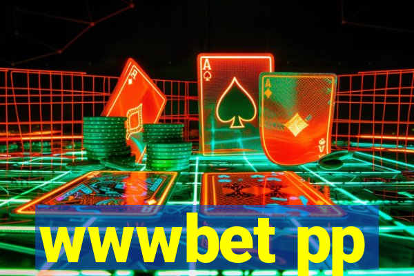 wwwbet pp